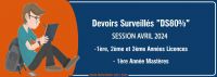 Calendrier des Devoirs Surveillés ‘’DS 80%’’ - Session : Avril 2024
